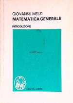 Matematica generale. Introduzione