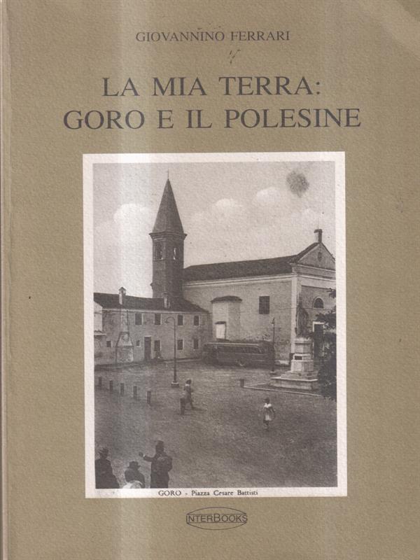 La mia terra Goro e il Polesine