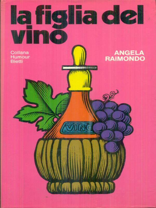La figlia del vino