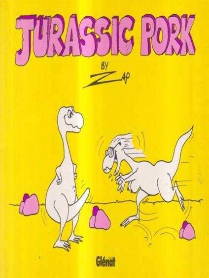 Jurassic pork - Zap - copertina