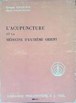 L' acupuncture et la médecine d'extreme orient