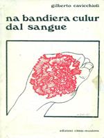 Na bandiera culur dal sangue