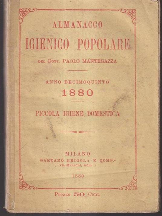 Almanacco igienico popolare 1880 - Paolo Mantegazza - copertina