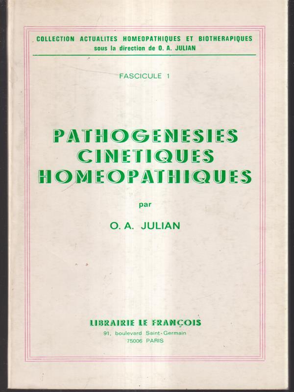 Pathogenesies cinetiques homeopathiques