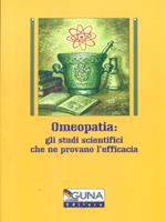Omeopatia: gli studi scientifici che ne provano l'efficacia