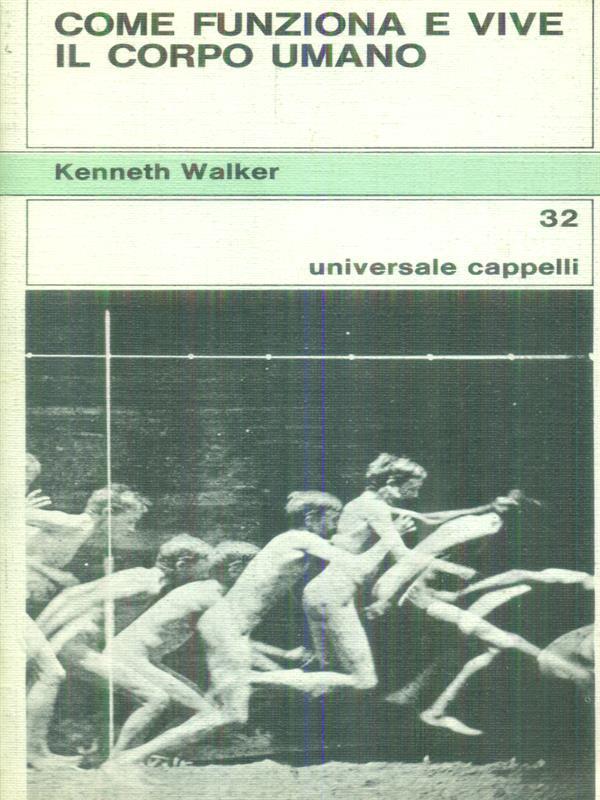 Come funziona e vive il corpo umano