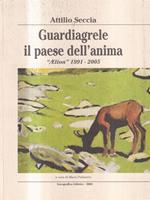 Guardiagrele. Il paese dell'anima