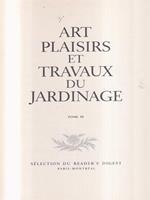 Art plaisirs et travaux du jardinage tome III