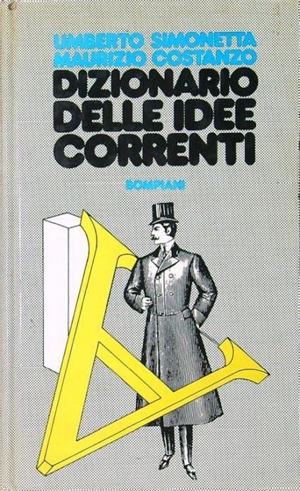 Dizionario delle idee correnti - Simonetta - copertina