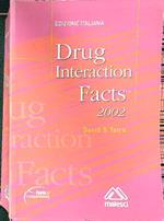 Drug interaction facts 2002. Edizione italiana