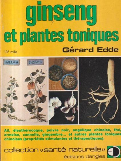 Ginseng et plantes toniques - Gerard Edde - copertina