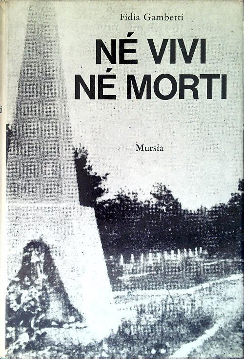 Né vivi né morti