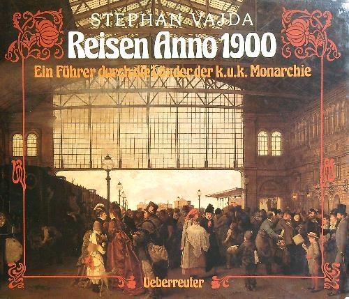 Reisen anno 1900