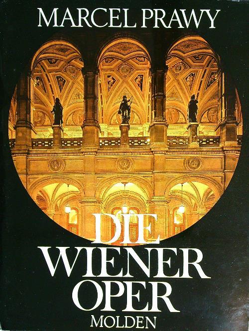 Die Wiener Oper