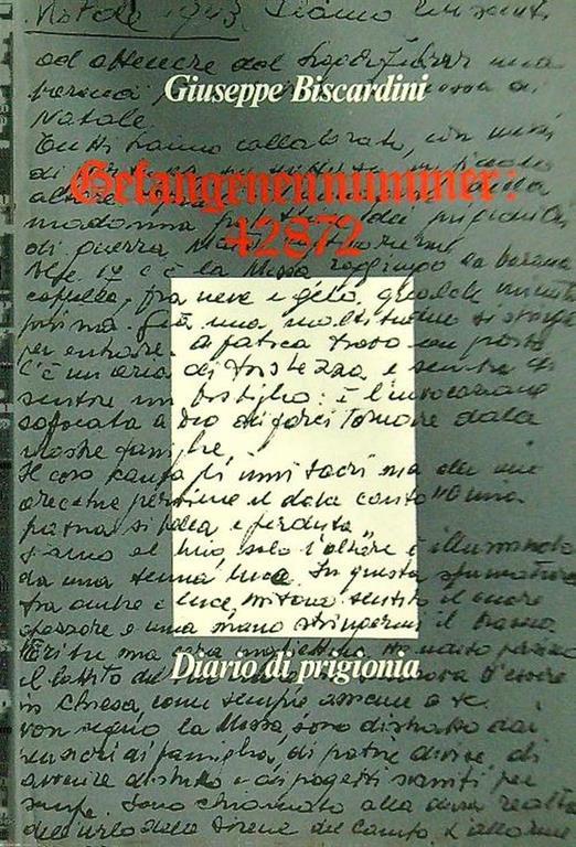 Gefangenennummer: 42872. Diario di prigionia - Giuseppe Biscardini - copertina