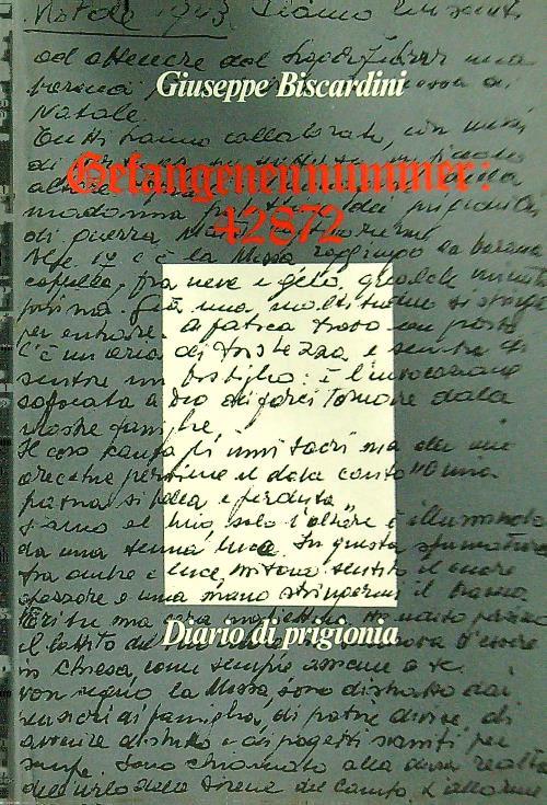 Gefangenennummer: 42872. Diario di prigionia