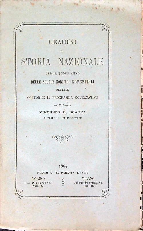 Lezioni di storia nazionale per il terzo anno delle scuole normali e magistrali