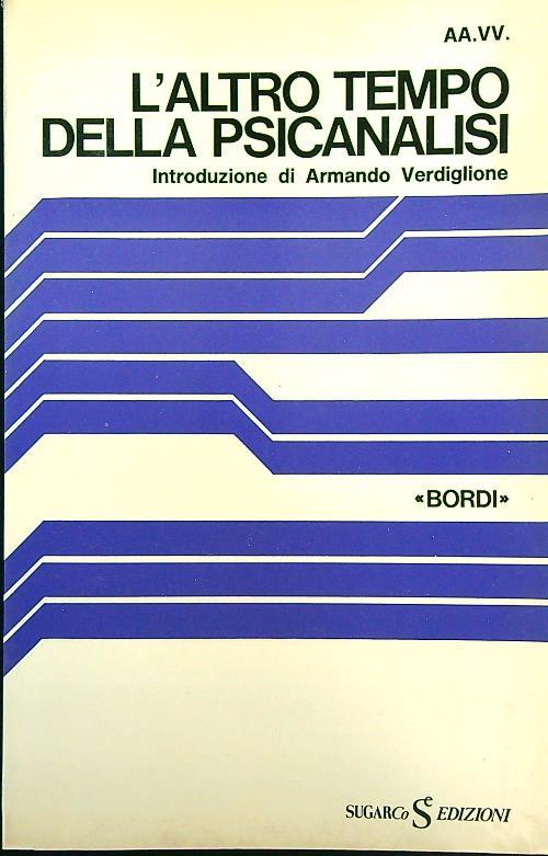 L' altro tempo della psicanalisi