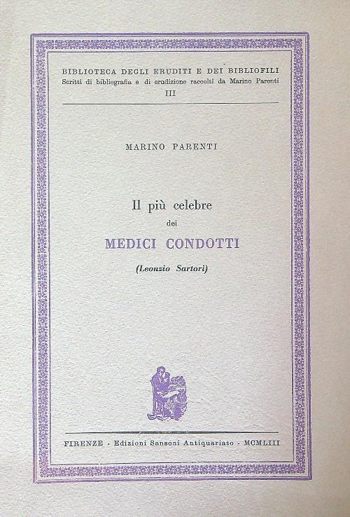Il più celebre dei medici condotti