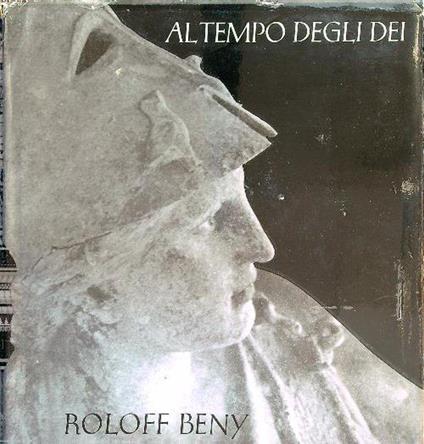 Al tempo degli dei - Roloff Beny - copertina