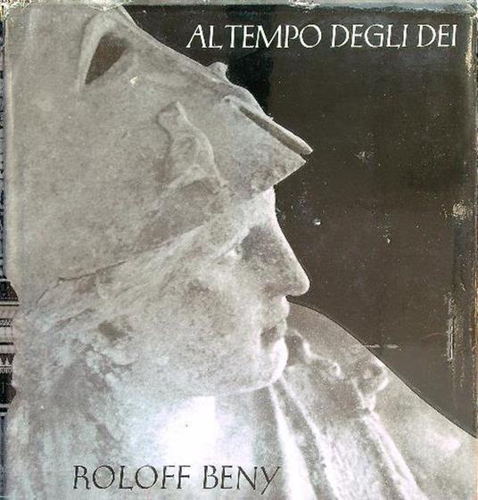 Al tempo degli dei - Roloff Beny - copertina