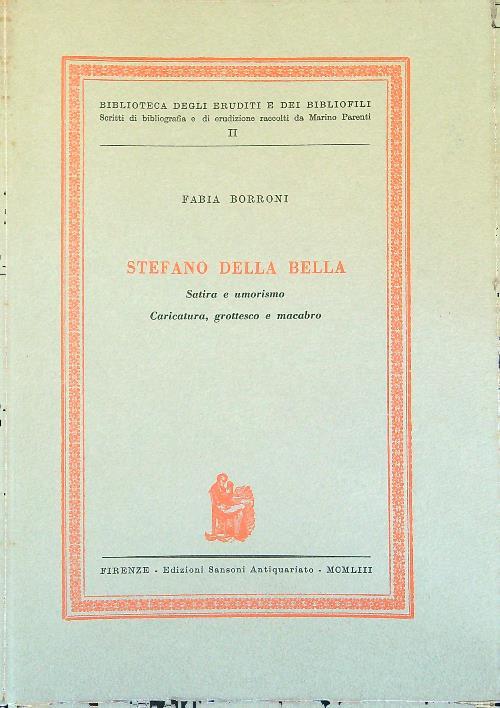 Stefano Della Bella Esemplare n. 176 di 333
