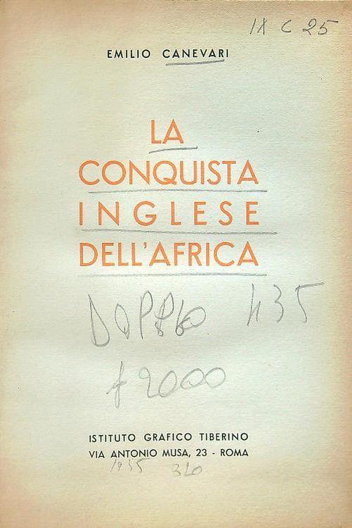 La conquista inglese dell'Africa - Emilio Canevari - copertina