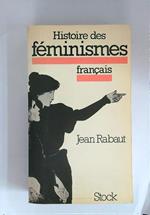 Histoire des feminismes francais