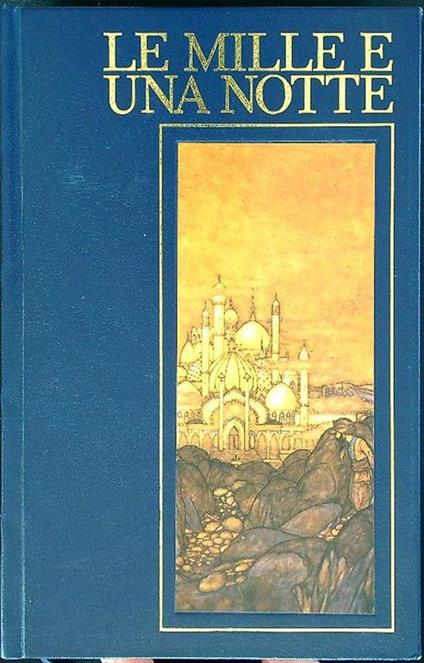 Le mille e una notte vol. II - Antoine Galland - copertina