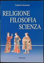Religione filosofia scienza