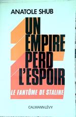 Un empire perd l'espoir