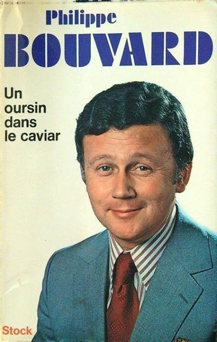 Un oursin dans le caviar - Philippe Bouvard - copertina