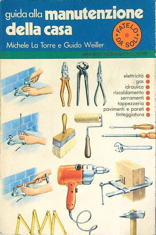 Guida alla manutenzione della casa