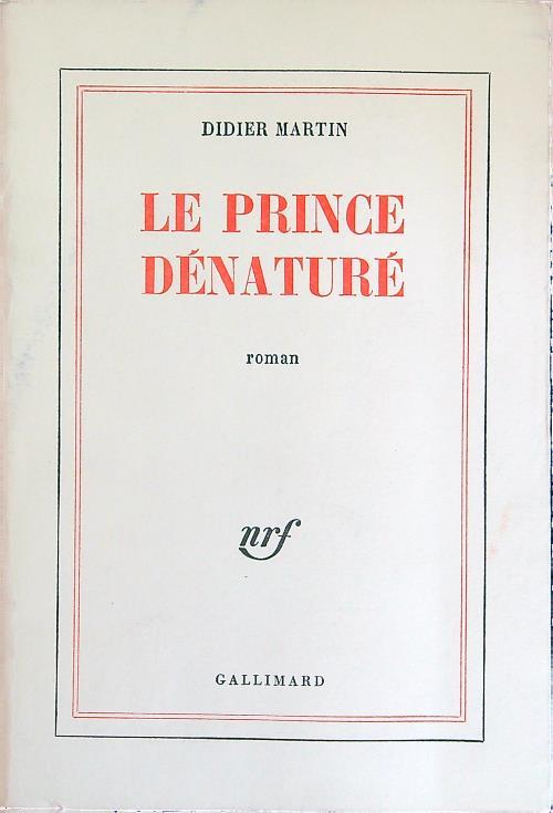 Le prince denature'