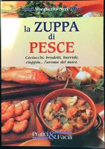 La zuppa di pesce