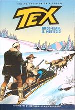 Tex. Gros-Jean, il meticcio