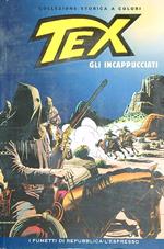 Tex. Gli incappucciati