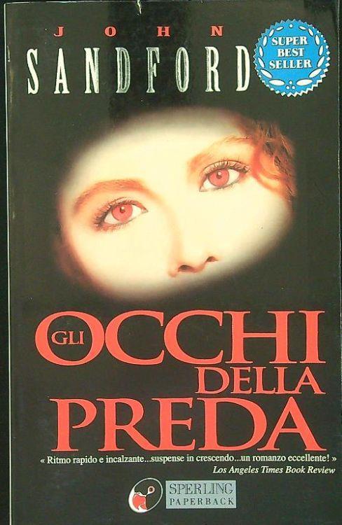 Gli occhi della preda - John Sandford - copertina