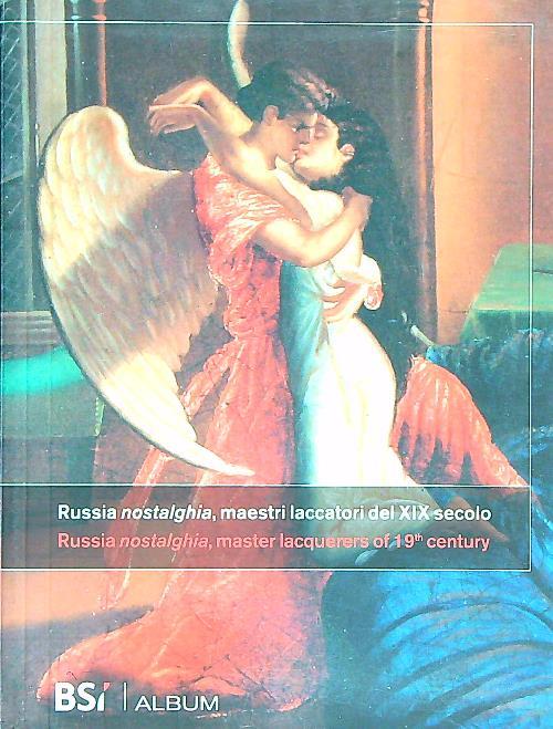 Russia nostalghia. Maestri laccatori del XIX secolo