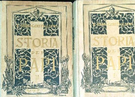 Storia dei Papi. 2vv - Carlo Castiglioni - copertina