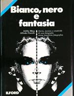 Bianco, nero e fantasia