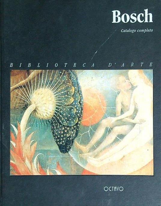 Hieronymus Bosch. Catalogo completo - Erik Larsen - copertina