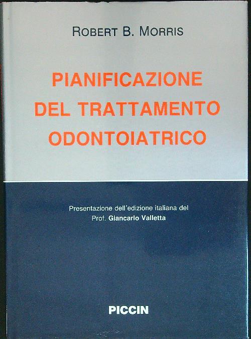 Pianificazione del trattamento odontoiatrico