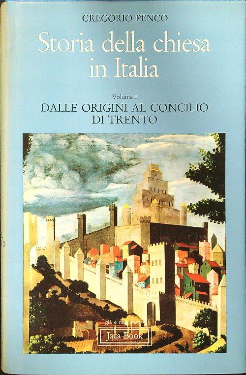 Storia della Chiesa in Italia. Vol. 1
