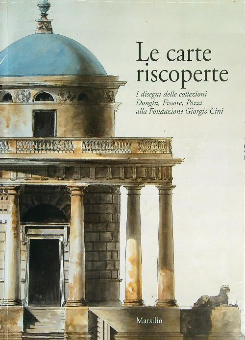 Le carte riscoperte