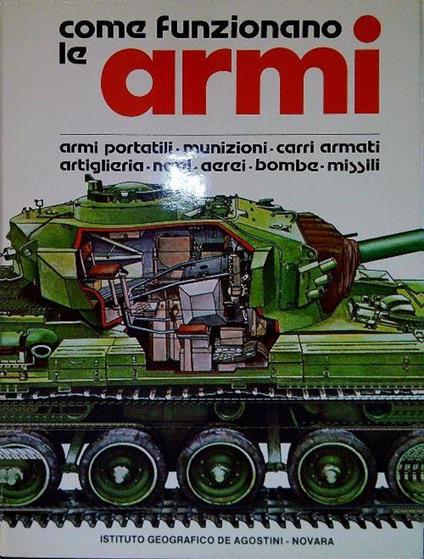 Come funzionano le armi - Christopher Chant - copertina