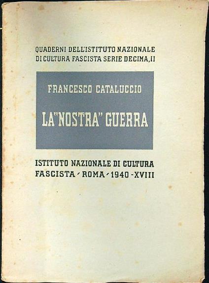 La 'nostrà' guerra - Francesco Cataluccio - copertina