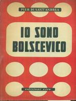 Io sono bolscevico