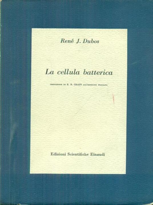 La cellula batterica - Dubos René - copertina