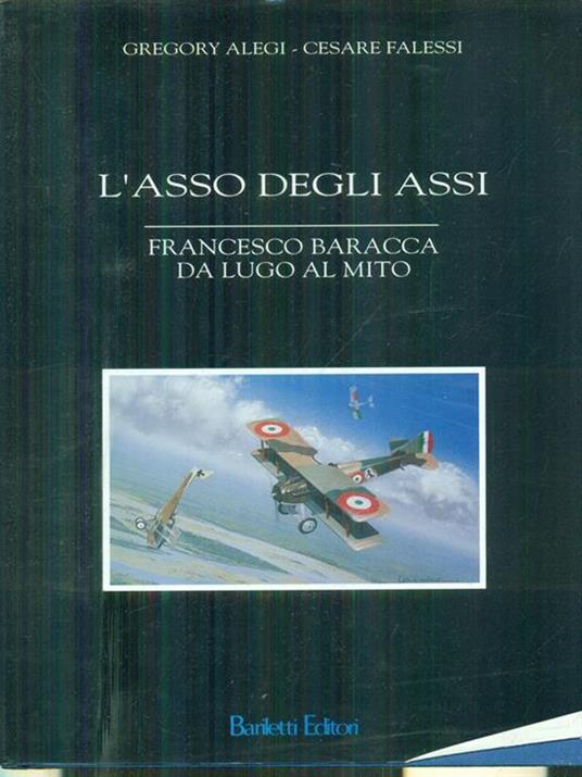 L' Asso degli assi - Gregory Alegi - copertina